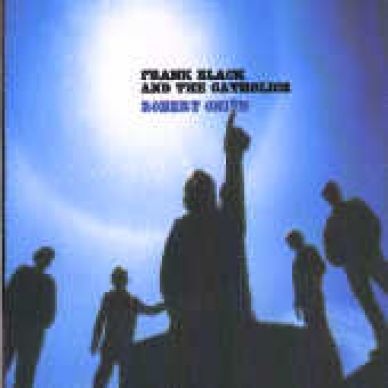 RARE FRANK BLACK &amp; THE CATHOLICS CD ROBERT ONION UK NEW